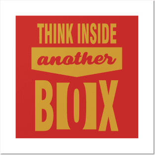 Think inside another box Posters and Art